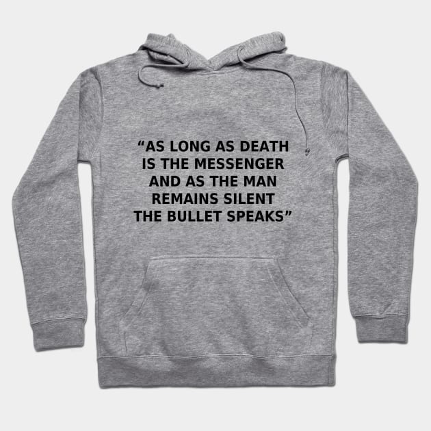 As Long As Death Hoodie by noneofthem